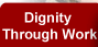 Dignity Through Work